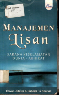 MANAJEMEN Lisan: SARANA KESELAMATAN DUNIA - AKHIRAT