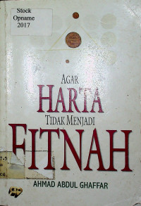 AGAR HARTA TIDAK MENJADI FITNAH