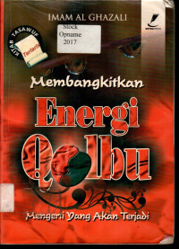 Membangkitkan Energi Qalbu : Mengerti yang Akan Terjadi