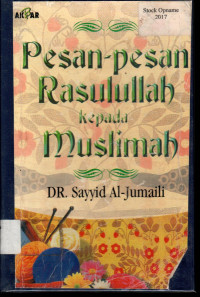 Pesan-pesan Rasulullah Kepada Muslimah