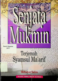 Senjata Mukmin: Terjemah Syamsul Ma'arif