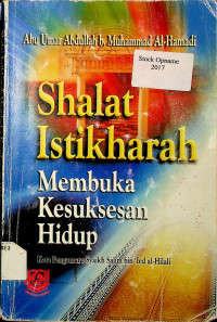 Shalat Istikharah : Membuka Kesuksesan Hidup