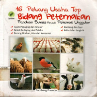 16 Peluang Usaha Top Bidang Peternakan:  Panduan Sukses Menjadi Peternak Unggulan