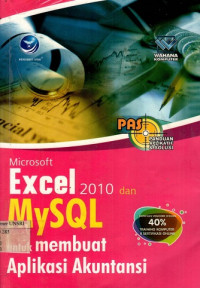 PAS Microsoft Excel 2010 dan MySQL untuk membuat Aplikasi Akuntansi