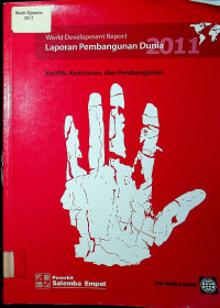 Laporan Pembangunan Dunia 2011: Konflik, Keamanan, dan Pembangunan