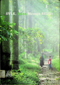 SVLK,  jalan menuju redd +