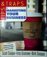 TIPS & TRAPS for MARKETING YOUR BUSINESS