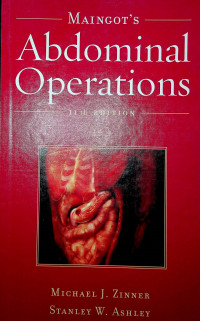 MAINGOT'S, Avdominal Operations, 11th EDITION