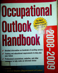 Occupational Outlook Handbook 2008 - 2009