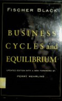 BUSINESS CYCLE and EQUILIBRIUM