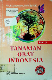 TANAMAN OBAT INDONESIA (Buku 1)