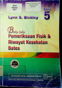 Buku saku pemeriksaan fisik & riwayat kesehatan Bates ( Edisi 5 )