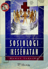 SOSIOLOGI UNTUK KESEHATAN