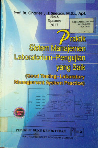 Praktik Sistem Manajemen Laboratorium-Pengujian yang Baik ( Good Testing-Laboratory Management System Practice )