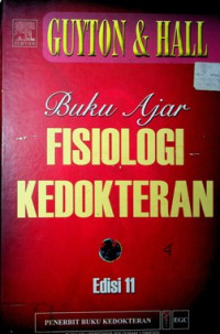 Buku Ajar FISIOLOGI KEDOKTERAN Edisi 11