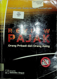 REVIEW PAJAK: Orang Pribadi dan Orang Asing