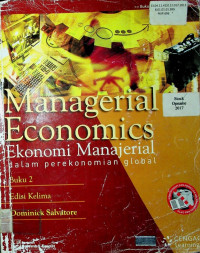 Managerial Economics : Ekonomi Manajerial dalam perekonomian global Buku 2