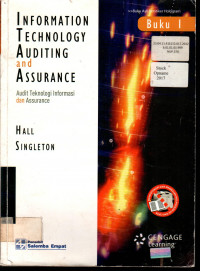 INFORMATION TECHNOLOGY AUDITING and ASSURANCE: Audit dan Assurance Teknologi Informasi BUKU 1