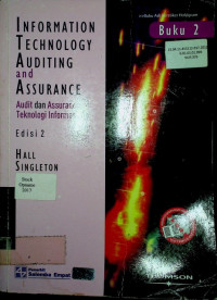 INFORMATION TECHNOLOGY AUDITING and ASSURANCE: Audit dan Assurance Teknologi Informasi, Edisi 2, Buku 2