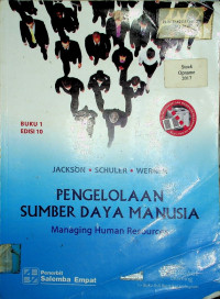 PENGELOLAAN SUMBER DAYA MANUSIA: Managing Human Resources Edisi 10 Buku 1