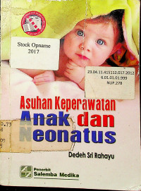 Asuhan Keperawatan Anak dan Neonatus