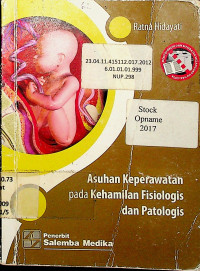 Asuhan Keperawatan pada Kehamilan Fisiologis dan Patologis