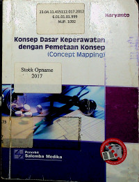 Konsep Dasar Keperawatan dengan Pemetaan Konsep ( Concept Mapping)