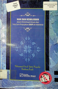 HAK DAN KEWAJIBAN dalam ketentuan umum dan tata cara perpajakan (KUP) di Indonesia