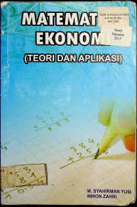 MATEMATIKA EKONOMI (TEORI DAN APLIKASI)