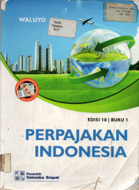 PERPAJAKAN INDONESIA, BUKU 1 EDISI 10