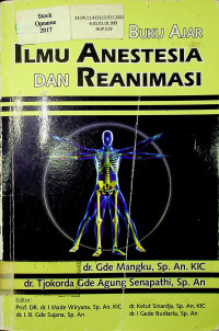 Buku Ajar ; ILMU ANESTESIA DAN REANIMASI