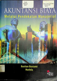 AKUNTANSI BIAYA: Melalui Pendekatan Manajerial