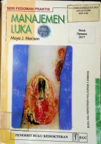 Manajemen Luka ( Seri Pedoman Praktis )