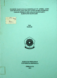 PERSEPSI HARMONISASI KEMITRAAN PT ANDIRA AGRO DAN PETANI PLASMA KELAPA SAWIT DI DESA KUMBANG PADANG PERMATA KECAMATAN BANYUASIN I KABUPATEN BANYUASIN