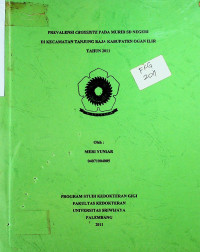 PREVALENSI CR0SSBITE PADA MURID SD NEGERI DI KECAMATAN TANJUNG RAJA KABUPATEN OGAN ILIR TAHUN 2011