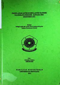 PROFIL ANAK AUTIS DI BINA AUTIS MANDIRI PALEMBANG PERIODE JANUARI 2003- DESEMBER 2011