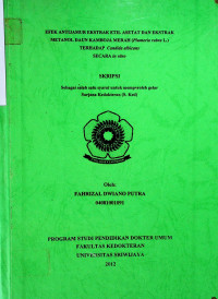 EFEK ANTIJAMUR EKSTRAK ETIL ASETAT DAN EKSTRAK METANOL DAUN KAMBOJA MERAH (Plumeria rubra L.) TERHADAP Candida albicans SECARA in vitro
