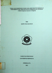 TEBAL DAN KOMPOSISI PASIR PADA EMITTER POT BERBAHAN SEMI KEDAP PADA IRIGASI BAWAH PERMUKAAN TANAMAN CABAI (Capsicum annum var longutri)