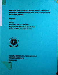 PENGARUH LATIHAN GEROBAK DORONG TERHADAP PENINGKATAN KEMAMPUAN SERVICE BAWAH BOLA VOLI SISWA KELAS VII DI SMP NEGERI 8 PRABUMULIH