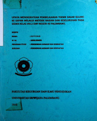 UPAYA MENINGKATKAN PEMBELAJARAN TEKNIK DASAR GULING KE DEPAN MELALUI METODE BAGIAN DAN KESELURUHAN PADA SISWA KELAS VIII.2 SMP NEGERI 43 PALEMBANG.