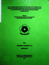 POLA BIOMAKER KREATIN KINASE DAN CK-MB PADA PASIEN INFARK MIOKARD AKUT DI BAGIAN PENYAKIT DALAM RUMAH SAKIT MOHAMMAD HOESIN PALEMBANG