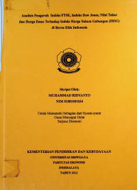 ANALISIS PENGARUH INDEKS FTSE, INDEKS DOW JONES, NILAI TUKAR, DAN HARGA EMAS TERHADAP INDEKS HARGA SAHAM GABUNGAN (IHSG) DI BURSA EFEK INDONESIA