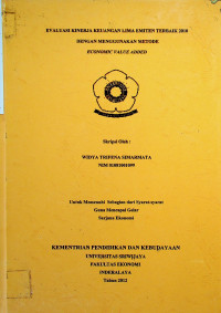 EVALUASI KINERJA KEUANGAN LIMA EMITEN TERBAIK 2010 DENGAN MENGGUNAKAN METODE ECONOMIC VALUE ADDED