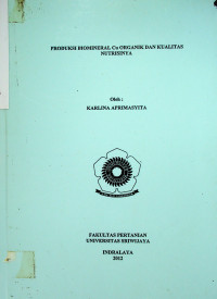 PRODUKSI BIOMINERAL Cu ORGANIK DAN KUALITAS NUTRISINYA