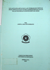 UJI LAJU KAPILARITAS DAN LAJU PEMBAKARAN MINYAK JARAK MENGGUNAKAN SUMBU KOMPOR SEBAGAI ACUAN DALAM MENDESAIN KOMPOR MINYAK JARAK