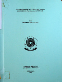 ANALISIS FINANSIAL ALAT PENGUKUS BAGLOG JAMUR TIRAM (Pleurotus ostreatus) TIPE RAK