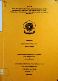 PENGARUH PENERAPAN MEKANISME GOOD CORPORATE GOVERNANCE TERHADAP PERlNGKAT OBLIGASI PADA PERUSAHAAN PERUSAHAAN YANG TERDAFTAR DI BURSA EFEK INDONESIA