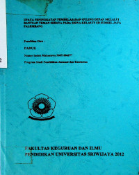 UPAYA PENINGKATAN PEMBELAJARAN GULING DEPAN MELALUI BANTUAN TEMAN SEBAYA PADA SISWA KELAS IV SD SUMSEL JAYA PALEMBANG