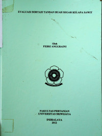 EVALUASI SORTASI TANDAN BUAH SEGAR KELAPA SAWIT