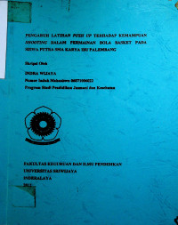 PENGARUH LATIHAN PUSH UP TERHADAP KEMAMPUAN SHOOTING DALAM PERMAINAN BOLA BASKET PADA SISWA PUTRA SMA KARYA IBU PALEMBANG
